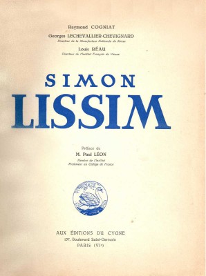 [Симон Лиссим]. Simon Lissim. Paris: Édition du Cygne, 1933.